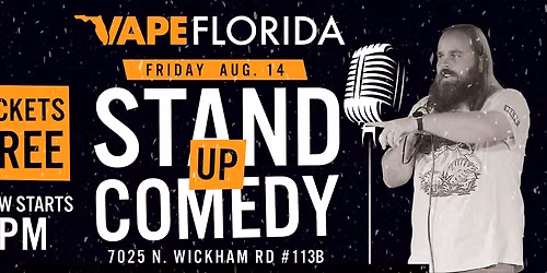 Vape Florida FREE Comedy Show
