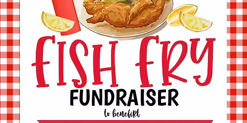 Fish Fry Fundraiser for Church Camp