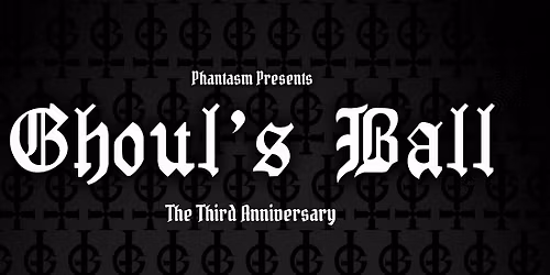 Phantasm Presents: GHOUL'S BALL: THE THIRD ANNIVERSARY