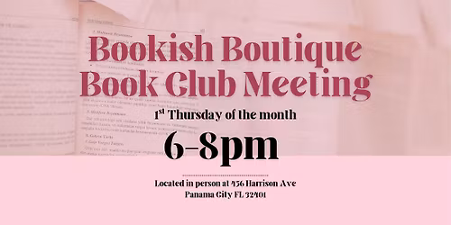 Bookish Boutique Book Club Meeting August!