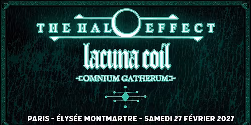 The Halo Effect, Lacuna Coil, Omnium Gatherum \/\/ Paris