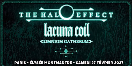 The Halo Effect, Lacuna Coil, Omnium Gatherum \/\/ Paris