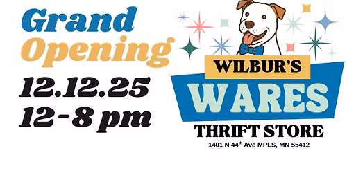 Wilbur's Wares Grand Opening