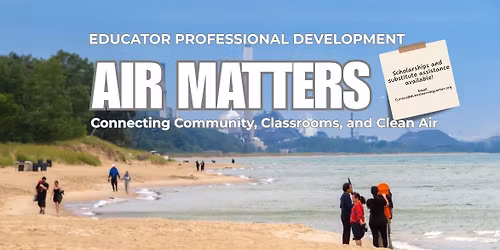 Air Matters: Connecting Community, Classrooms, & Clean Air