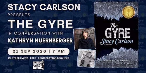 Stacy Carlson presents The Gyre in conversation with Kathryn Nuernberger