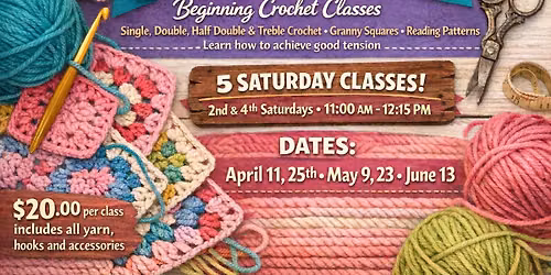Beginning Crochet Classes (5)