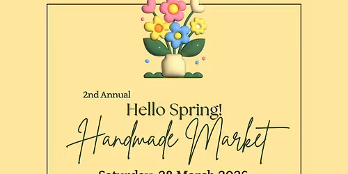 Hello Spring! Handmade Market