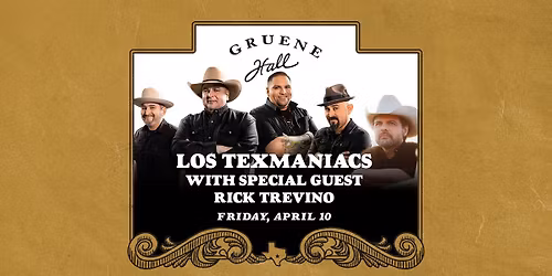 Los TexManiacs with special guest Rick Trevino