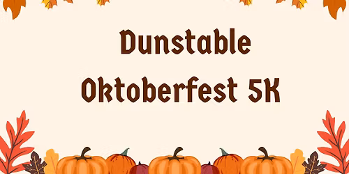 Dunstable Oktoberfest 5K