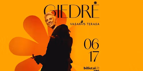 GIEDR\u0116 | Vasaros terasa Vilnius