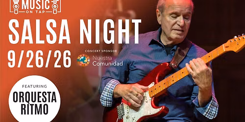 Salsa Night with Orquesta Ritmo - Presented by JSO's Music on Tap