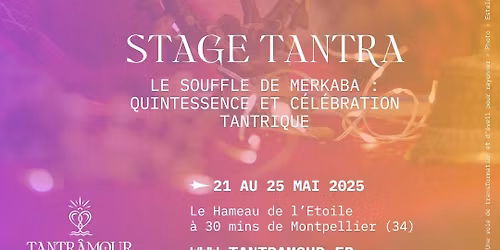 Le souffle de Merkaba : Quintessence et C\u00e9l\u00e9bration tantrique