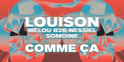 Comme c\u0327a x Louison & Nessiel \u00e0 l'Ubu