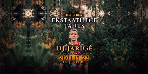 HeartBeat Ecstatic Dance DJ JariG\u0117 (DE) 21.03 Tallinn
