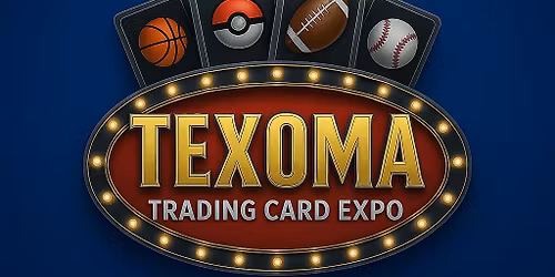 Texoma Trading Card Expo