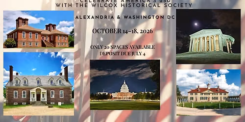 WHS America's 250th Trip: Alexandria & Washington, D.C.