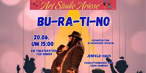 \u201eBU-RA-TI-NO\u201c Theaterst\u00fcck f\u00fcr Kleine und Erwachsene.