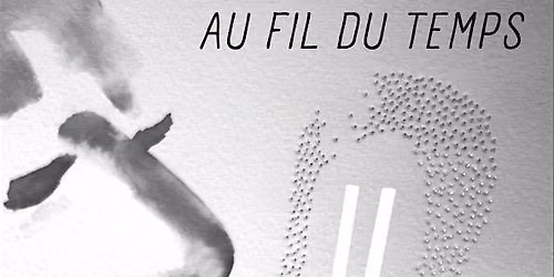 Conf\u00e9rence : La Voix au fil du Temps