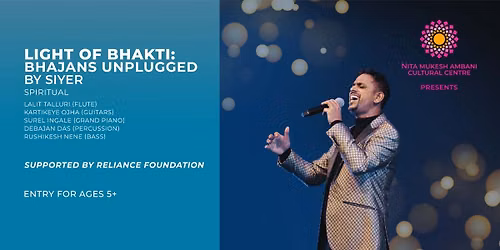 Light of Bhakti: Bhajans Unplugged by Siyer