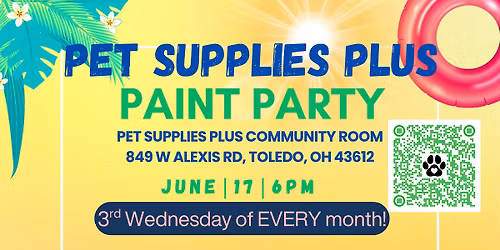Pet Supplies Plus Paint Party- 3rd Wednesday of Every Month!