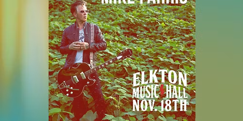 Mike Farris with special guest Scott Tournet