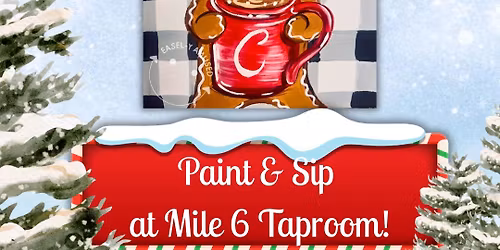 \u201cCoffee & Cocoa\u201d Paint Night @ Mile 6