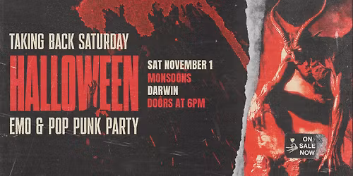 Taking Back Saturday Halloween: Emo & Pop Punk Party - Darwin