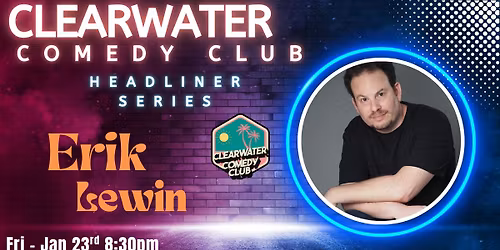 Headliner Erik Lewin 