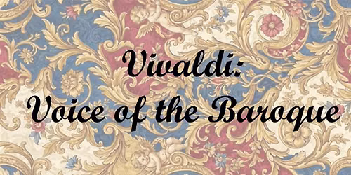Vivaldi: Voice of the Baroque
