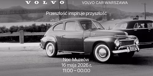 Noc Muze\u00f3w w Volvo Car Warszawa!