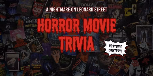 A Nightmare on Leonard Street: Horror Movie Trivia at Long Road