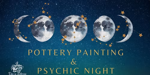 Pottery Painting & Psychic Evening