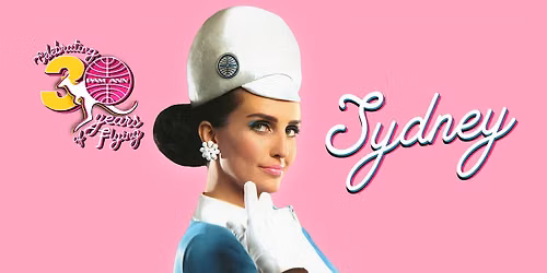 PAM ANN CELEBRATING 30 YEARS OF FLYING - SYDNEY