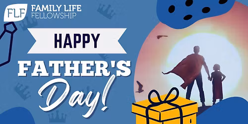 Father's Day Sunday Service