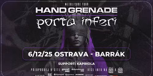 Hand Grenade & Porta Inferi, support: Kapriola || METAL\/CORE Tour - Ostrava || BARR\u00c1K