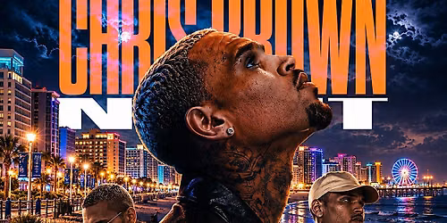 CHRIS BROWN NIGHT