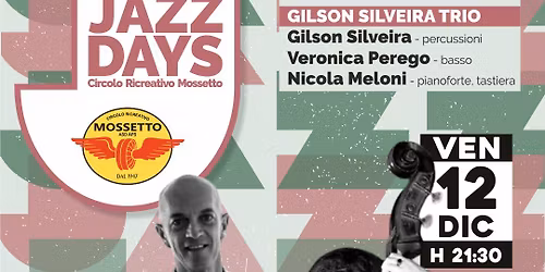 Gilson Silveira Trio  - Special Jazz Days