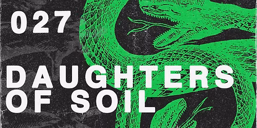 MERRITON LEGION HALL: IVY GARDENS, 027, DAUGHTERS OF SOIL, ABSOLUTELY YOU