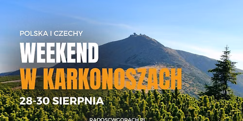 Odkryj Karkonosze na Trzydniowej Wyprawie - lato po obu stronach g\u00f3r