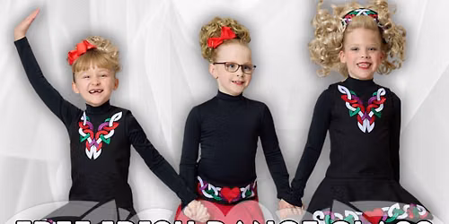 Free Irish Dance Class - Hosted by Rince na Chroi!