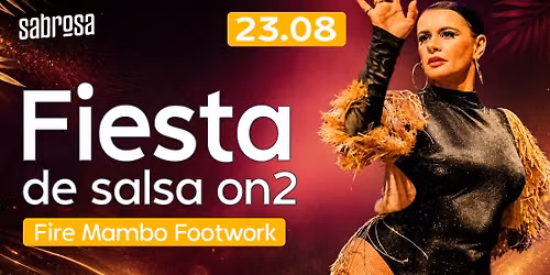 Fire Footwork (Fiesta de SALSA on2)