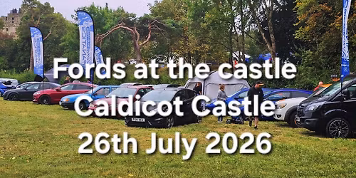 Ford Fanatics South Wales @ Fords at the castle 