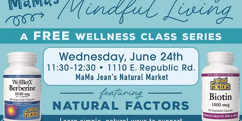 MaMa's Mindful Living with Natural Factors