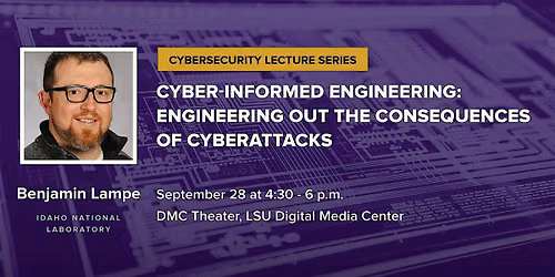 LSU Cyber Lecture Series