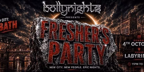 Bollynights Bath \u2013 FRESHERS WELCOME PARTY | Sunday 4th October | Labyrinth Nightclub