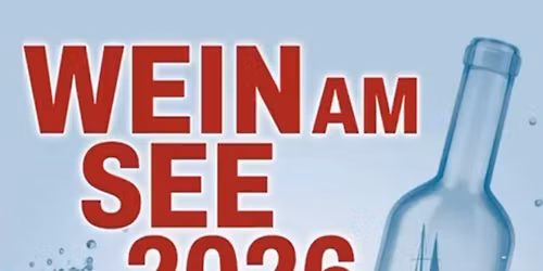 Wein am See 2026