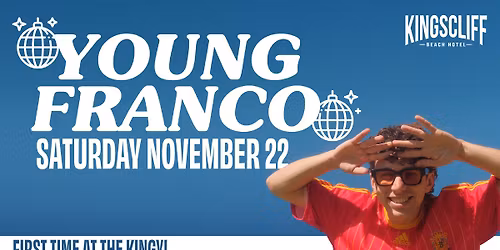 YOUNG FRANCO \ud83e\udea9 at The Kingscliff Beach Hotel