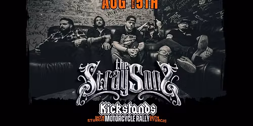 The Stray Sons | Kickstands Sturgis 