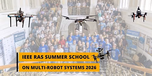 2026 IEEE RAS Summer School on Multi-Robot Systems
