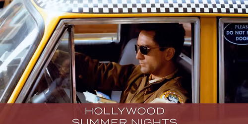 Taxi Driver (1976) | Hollywood Summer Nights